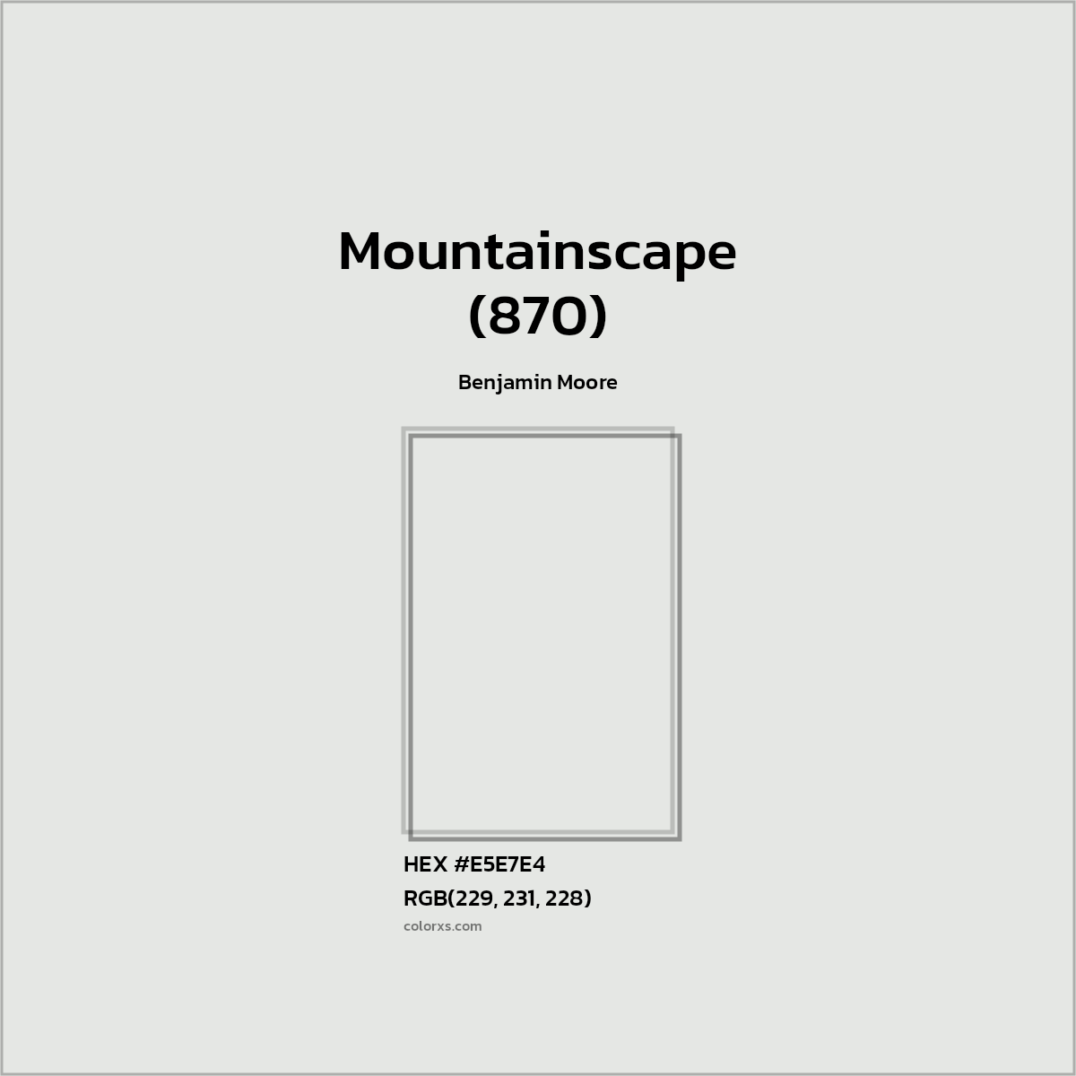 #E5E7E4 Mountainscape (870) Paint Benjamin Moore - Color codes and meaning | Matching colors and paints