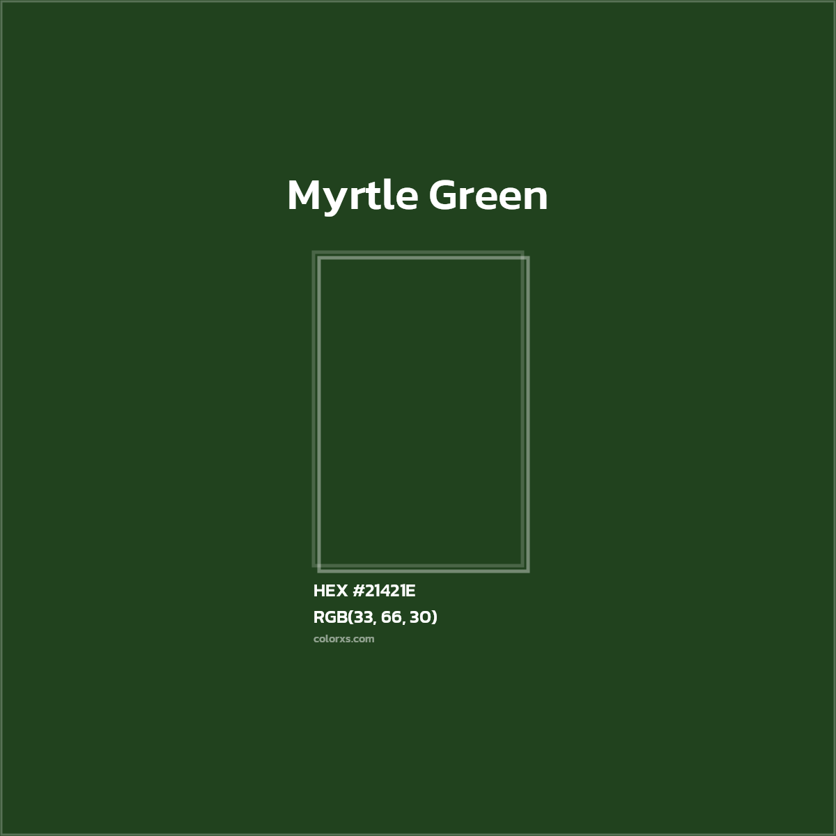 #21421E Myrtle Green Color  - Color codes and meaning | Matching colors and paints