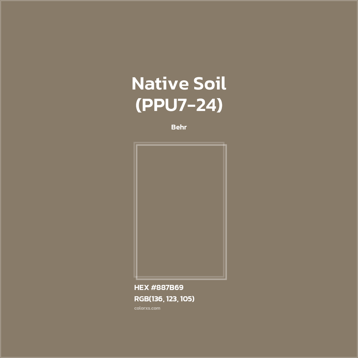 #887B69 Native Soil (PPU7-24) Paint Behr - Color codes and meaning | Matching colors and paints