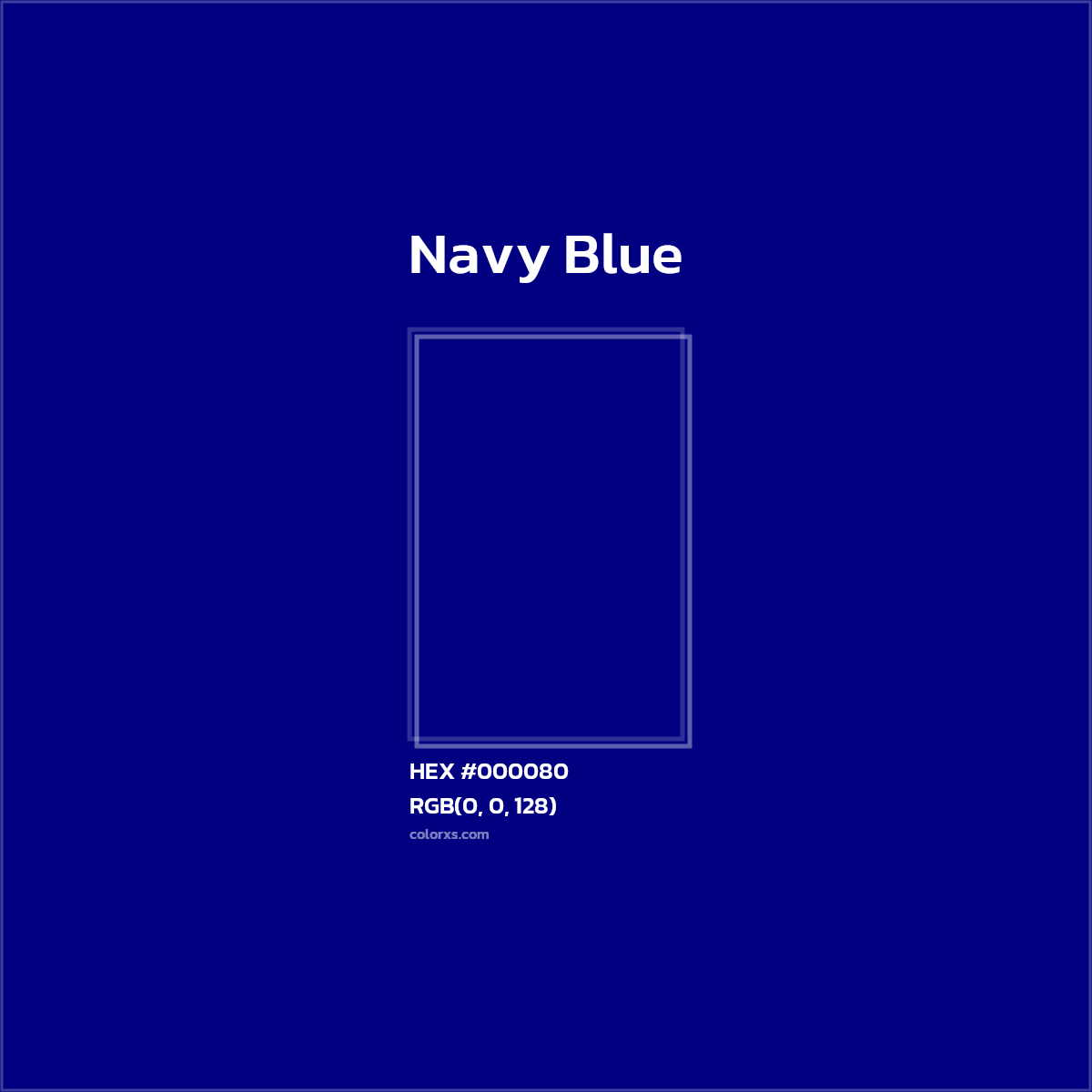#000080 Navy Blue Color  - Color codes and meaning | Matching colors and paints