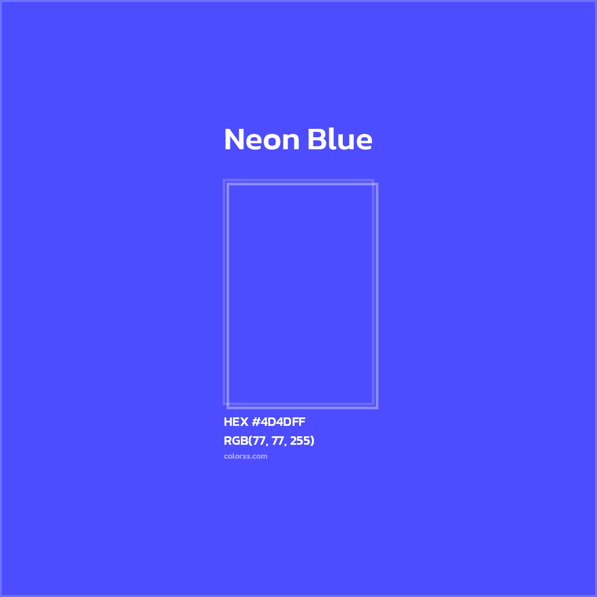 #4D4DFF Neon Blue Color  - Color codes and meaning | Matching colors and paints