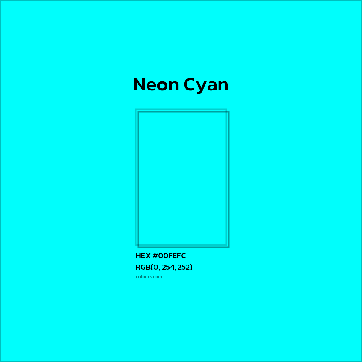 #00FEFC Neon Cyan Color  - Color codes and meaning | Matching colors and paints