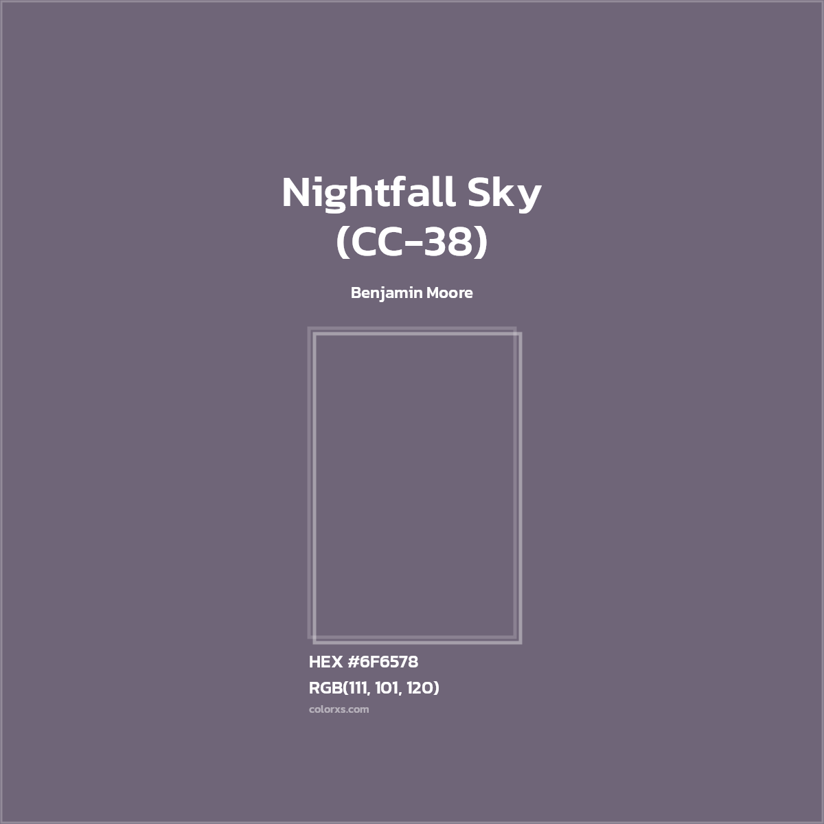#6F6578 Nightfall Sky (CC-38) Paint Benjamin Moore - Color codes and meaning | Matching colors and paints