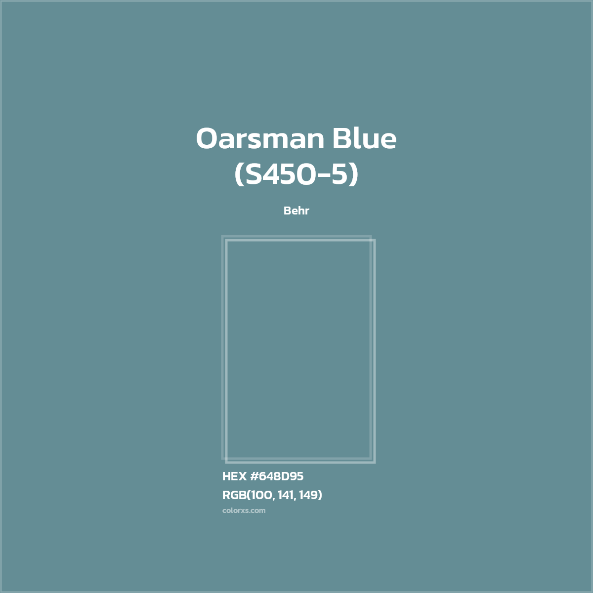 #648D95 Oarsman Blue (S450-5) Paint Behr - Color codes and meaning | Matching colors and paints