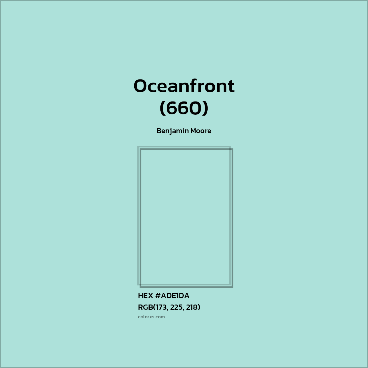 #ADE1DA Oceanfront (660) Paint Benjamin Moore - Color codes and meaning | Matching colors and paints