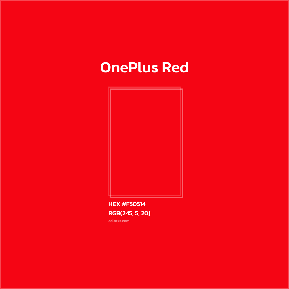 #F50514 OnePlus Red Other Brand - Color codes and meaning | Matching colors and paints