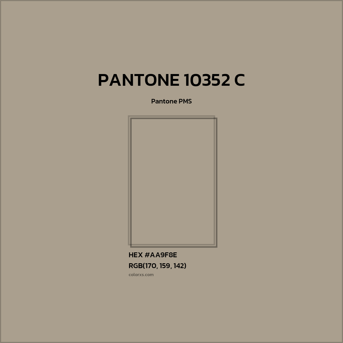 #AA9F8E PANTONE 10352 C CMS Pantone PMS - Color codes and meaning | Matching colors and paints