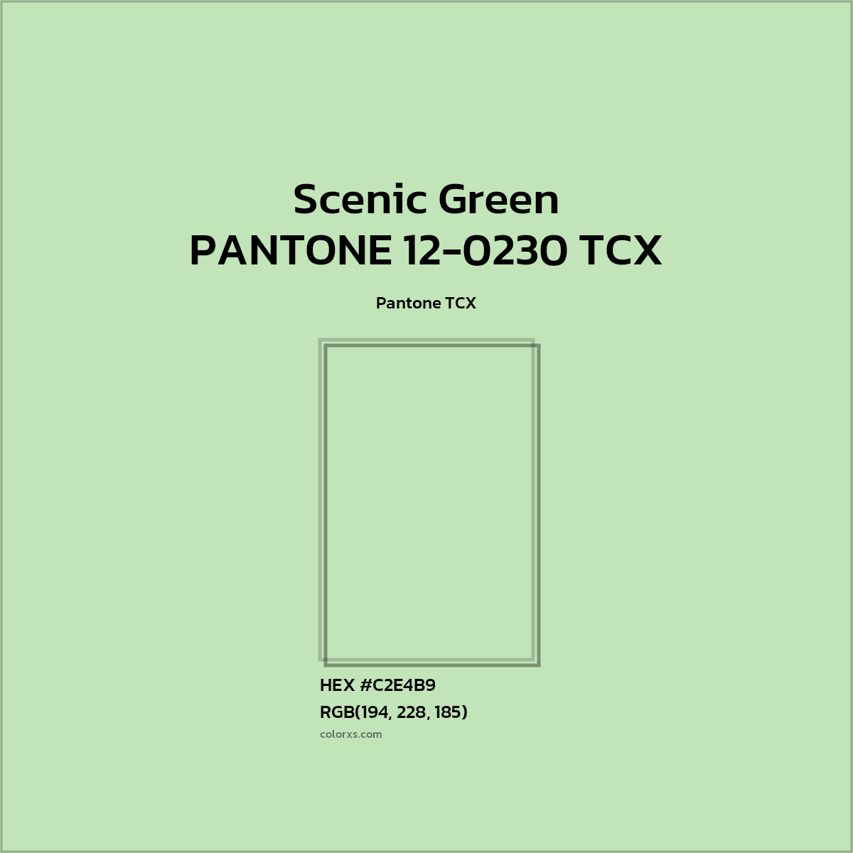 #C2E4BA PANTONE 12-0230 TCX - Scenic Green CMS Pantone TCX - Color codes and meaning | Matching colors and paints