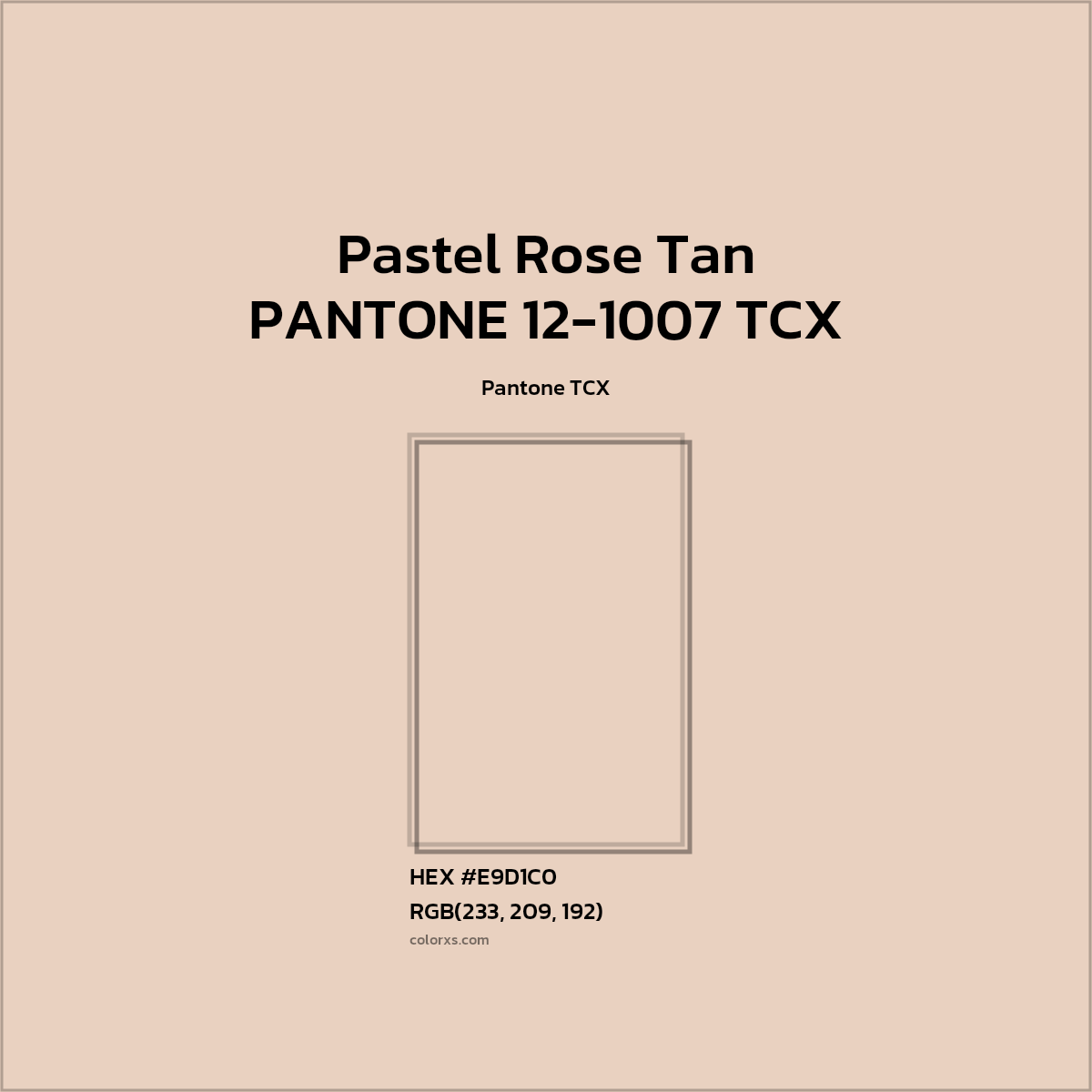 #E9D1BF PANTONE 12-1007 TCX - Pastel Rose Tan CMS Pantone TCX - Color codes and meaning | Matching colors and paints