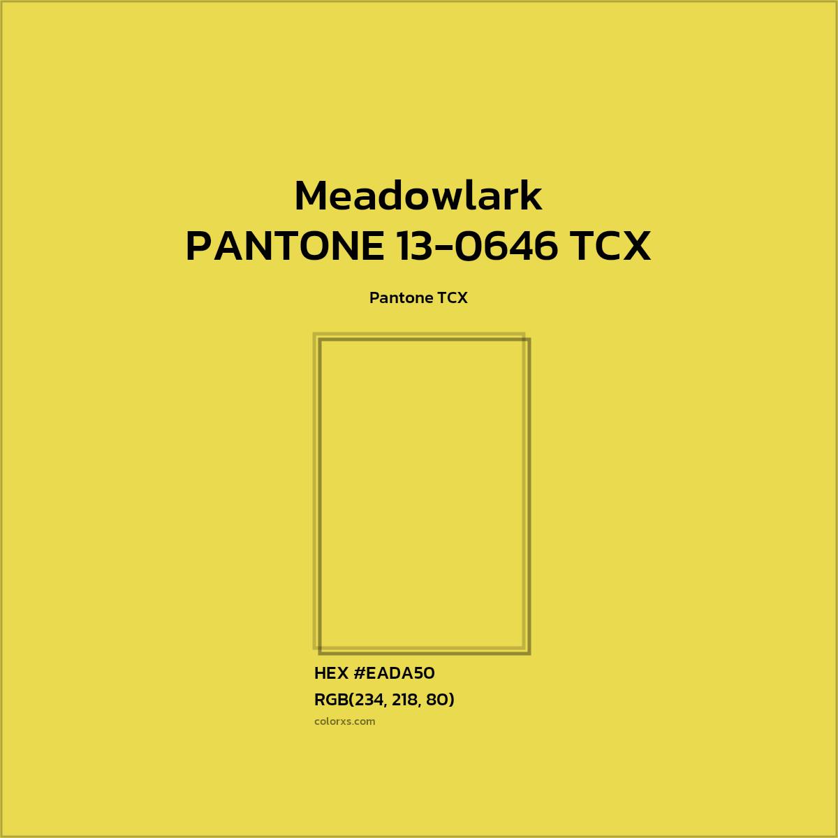 #EADA4F PANTONE 13-0646 TCX - Meadowlark CMS Pantone TCX - Color codes and meaning | Matching colors and paints