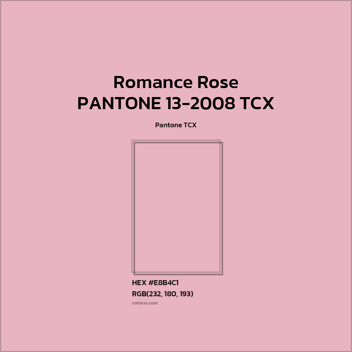 #E8B4C2 PANTONE 13-2008 TCX - Romance Rose CMS Pantone TCX - Color codes and meaning | Matching colors and paints