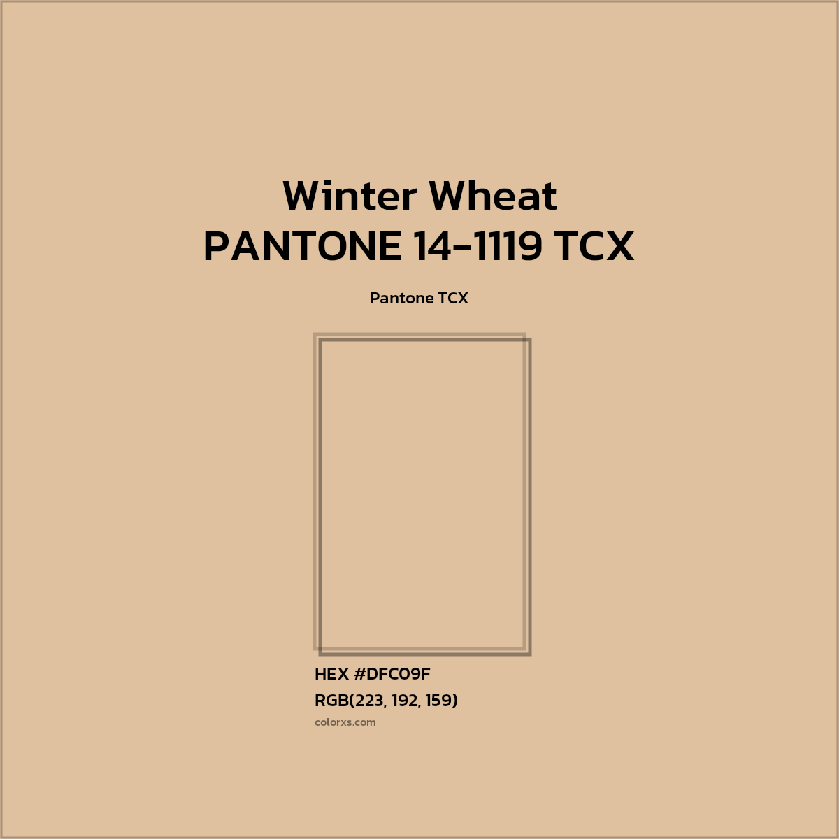 #DFC09F PANTONE 14-1119 TCX - Winter Wheat CMS Pantone TCX - Color codes and meaning | Matching colors and paints