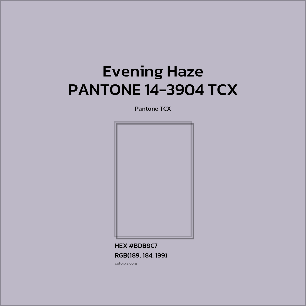 #BDB8C7 PANTONE 14-3904 TCX - Evening Haze CMS Pantone TCX - Color codes and meaning | Matching colors and paints