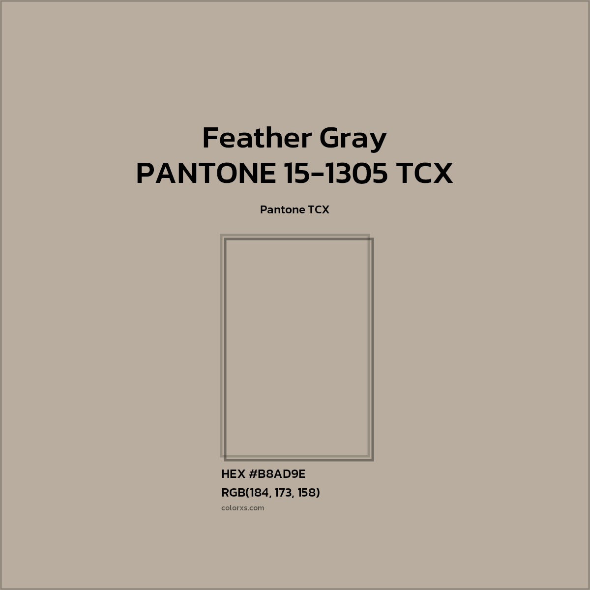 #B8AD9E PANTONE 15-1305 TCX - Feather Gray CMS Pantone TCX - Color codes and meaning | Matching colors and paints