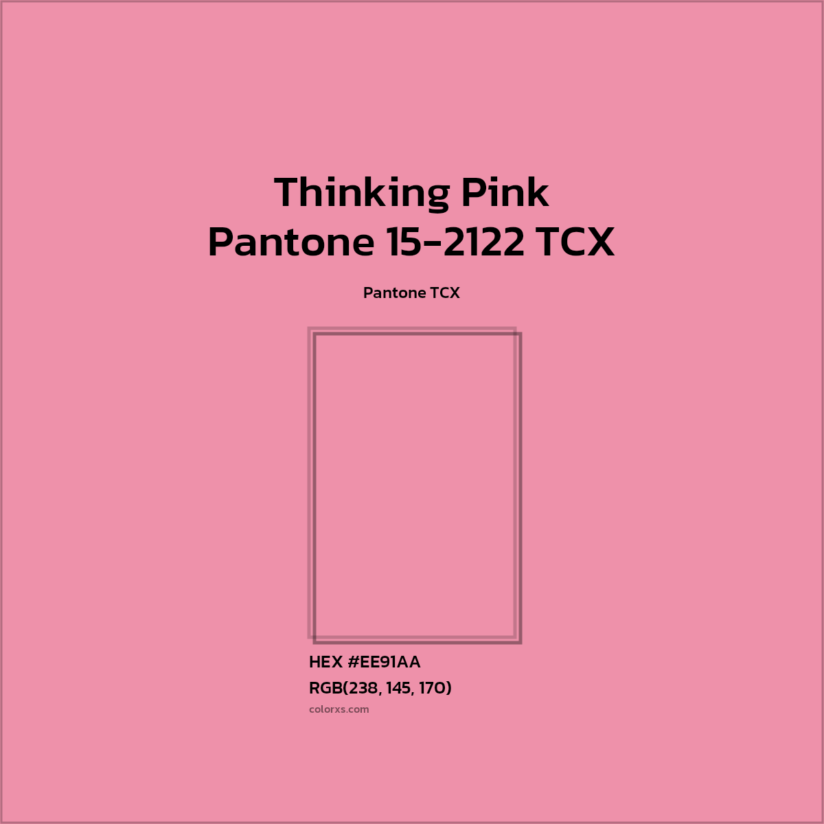 #EE91A9 Pantone 15-2122 TCX - Thinking Pink CMS Pantone TCX - Color codes and meaning | Matching colors and paints