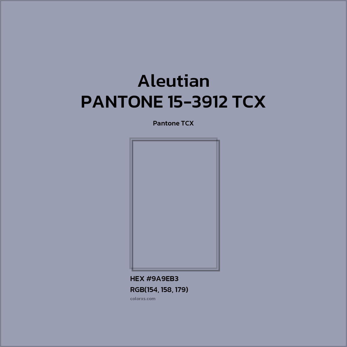 #9A9EB3 PANTONE 15-3912 TCX - Aleutian CMS Pantone TCX - Color codes and meaning | Matching colors and paints