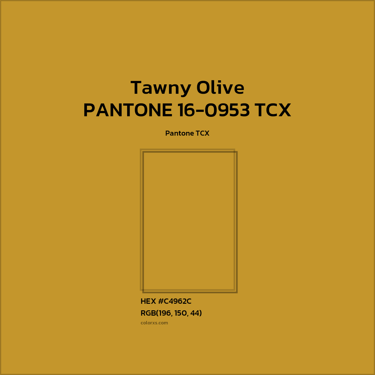 #C4962C PANTONE 16-0953 TCX - Tawny Olive CMS Pantone TCX - Color codes and meaning | Matching colors and paints