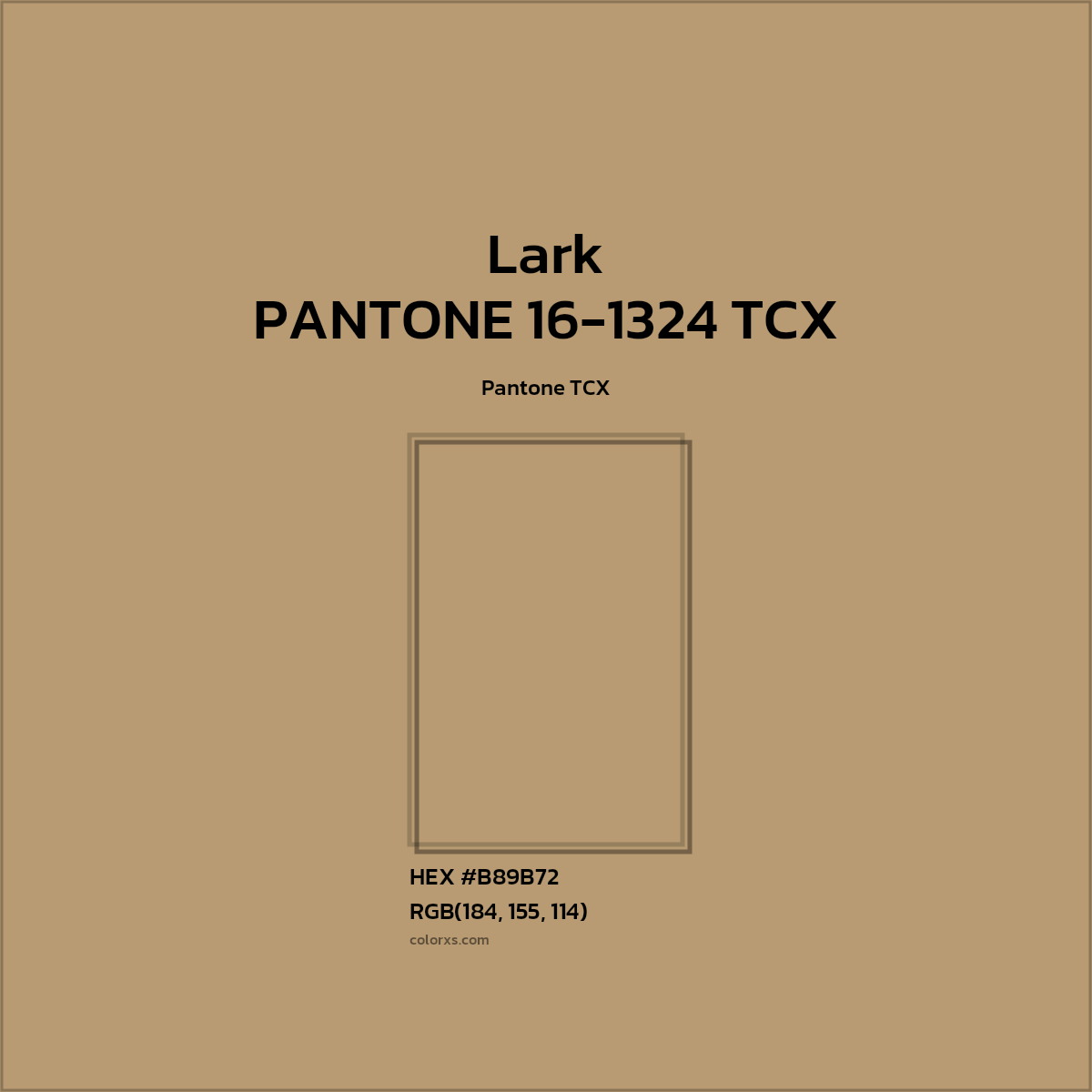 #B89B72 PANTONE 16-1324 TCX - Lark CMS Pantone TCX - Color codes and meaning | Matching colors and paints
