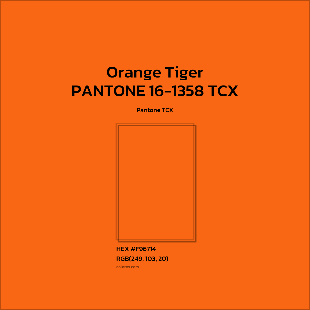 #F96815 PANTONE 16-1358 TCX - Orange Tiger CMS Pantone TCX - Color codes and meaning | Matching colors and paints