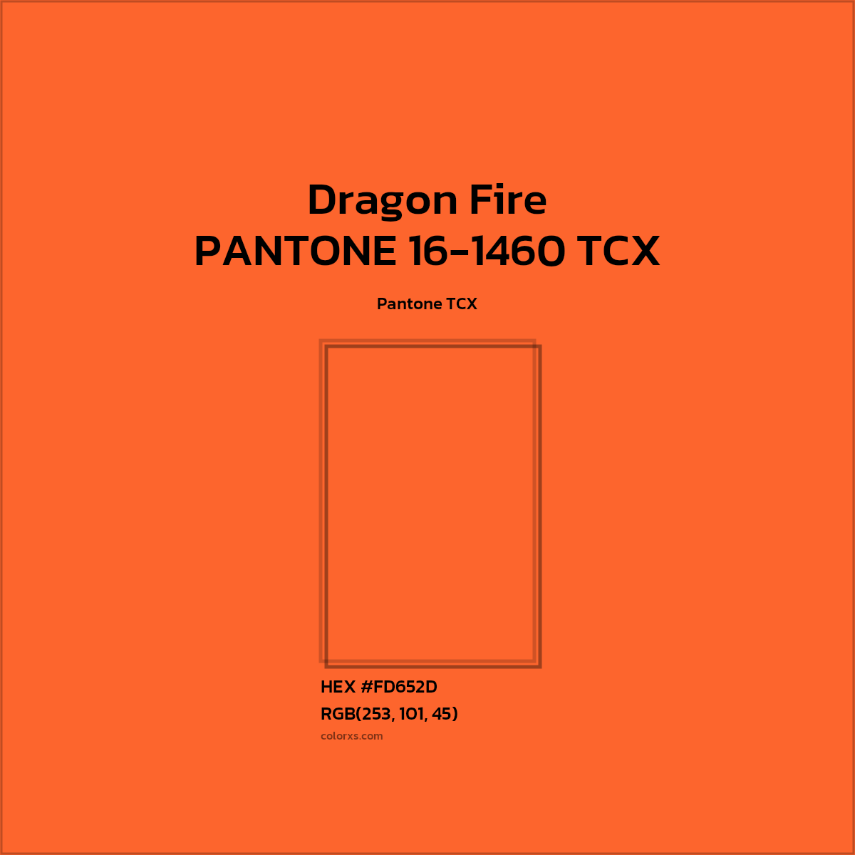 #FD652D PANTONE 16-1460 TCX - Dragon Fire CMS Pantone TCX - Color codes and meaning | Matching colors and paints