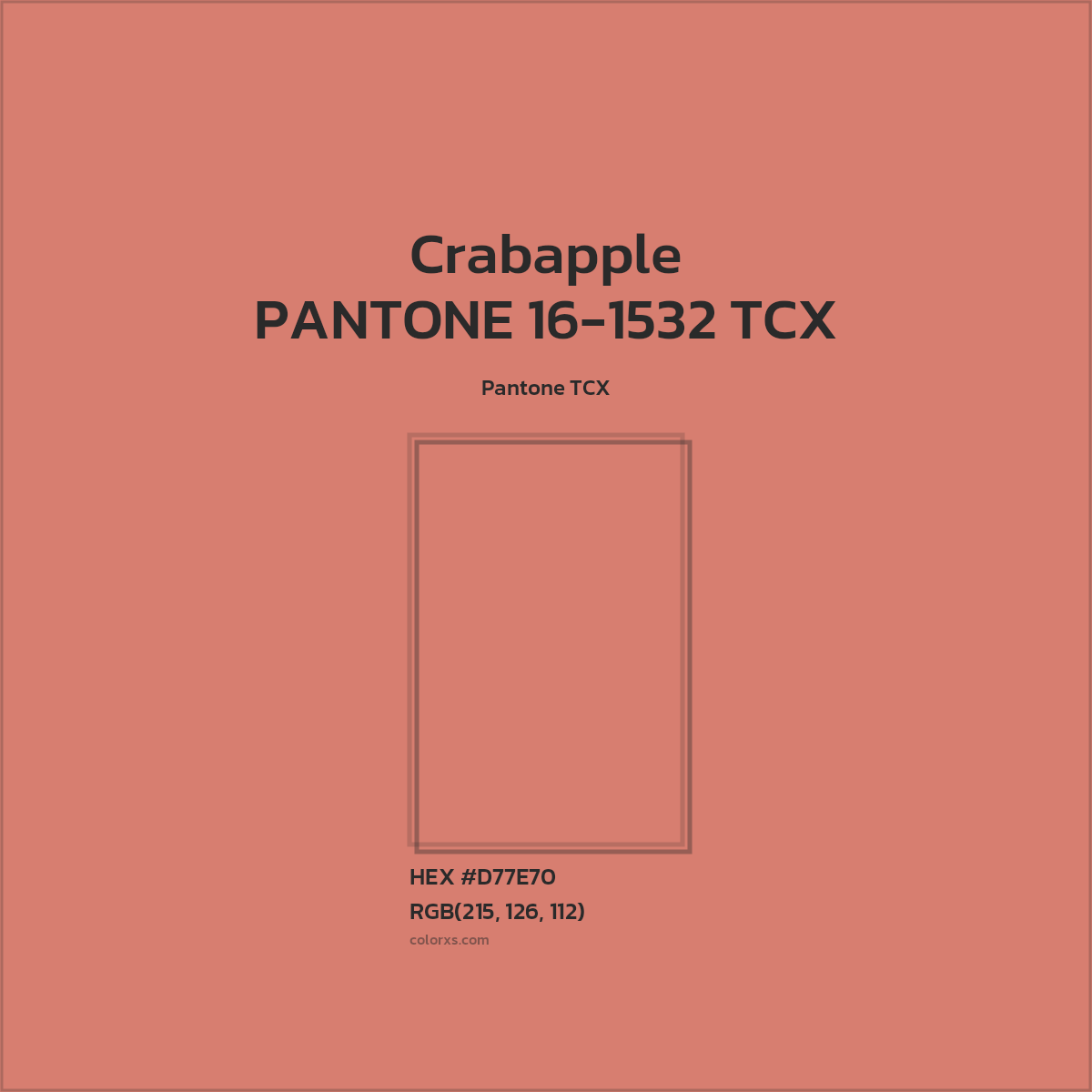 #D77E70 PANTONE 16-1532 TCX - Crabapple CMS Pantone TCX - Color codes and meaning | Matching colors and paints