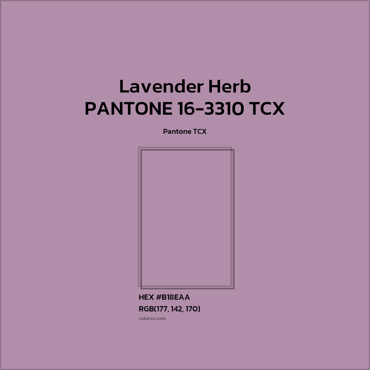 #B18EAA PANTONE 16-3310 TCX - Lavender Herb CMS Pantone TCX - Color codes and meaning | Matching colors and paints