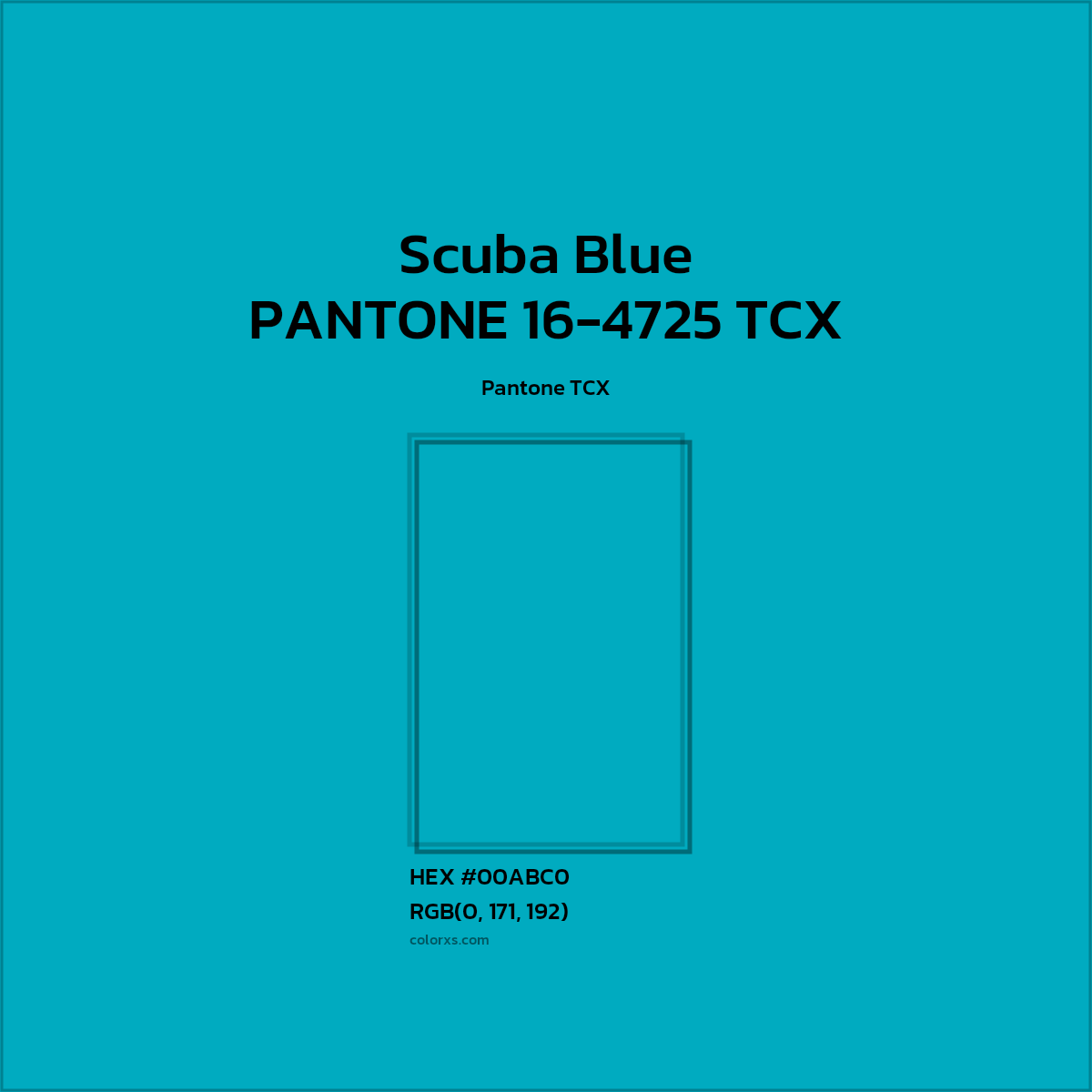 #00ABC0 PANTONE 16-4725 TCX - Scuba Blue CMS Pantone TCX - Color codes and meaning | Matching colors and paints