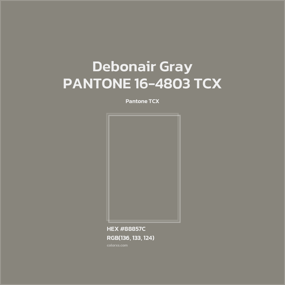 #88857C PANTONE 16-4803 TCX - Debonair Gray CMS Pantone TCX - Color codes and meaning | Matching colors and paints