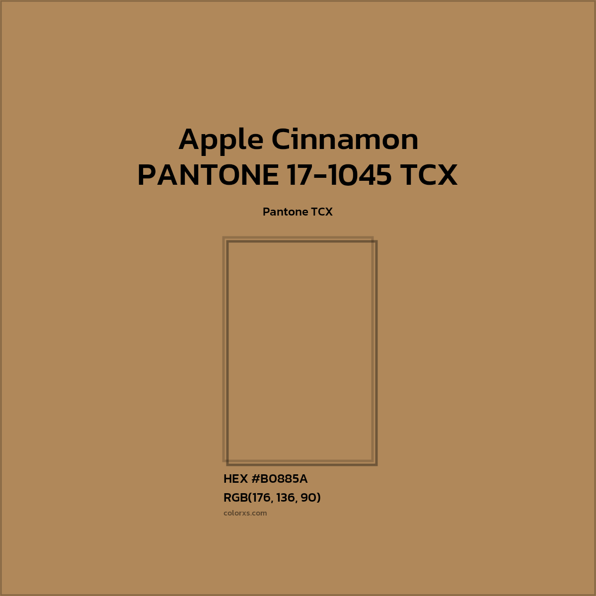 #B0885B PANTONE 17-1045 TCX - Apple Cinnamon CMS Pantone TCX - Color codes and meaning | Matching colors and paints