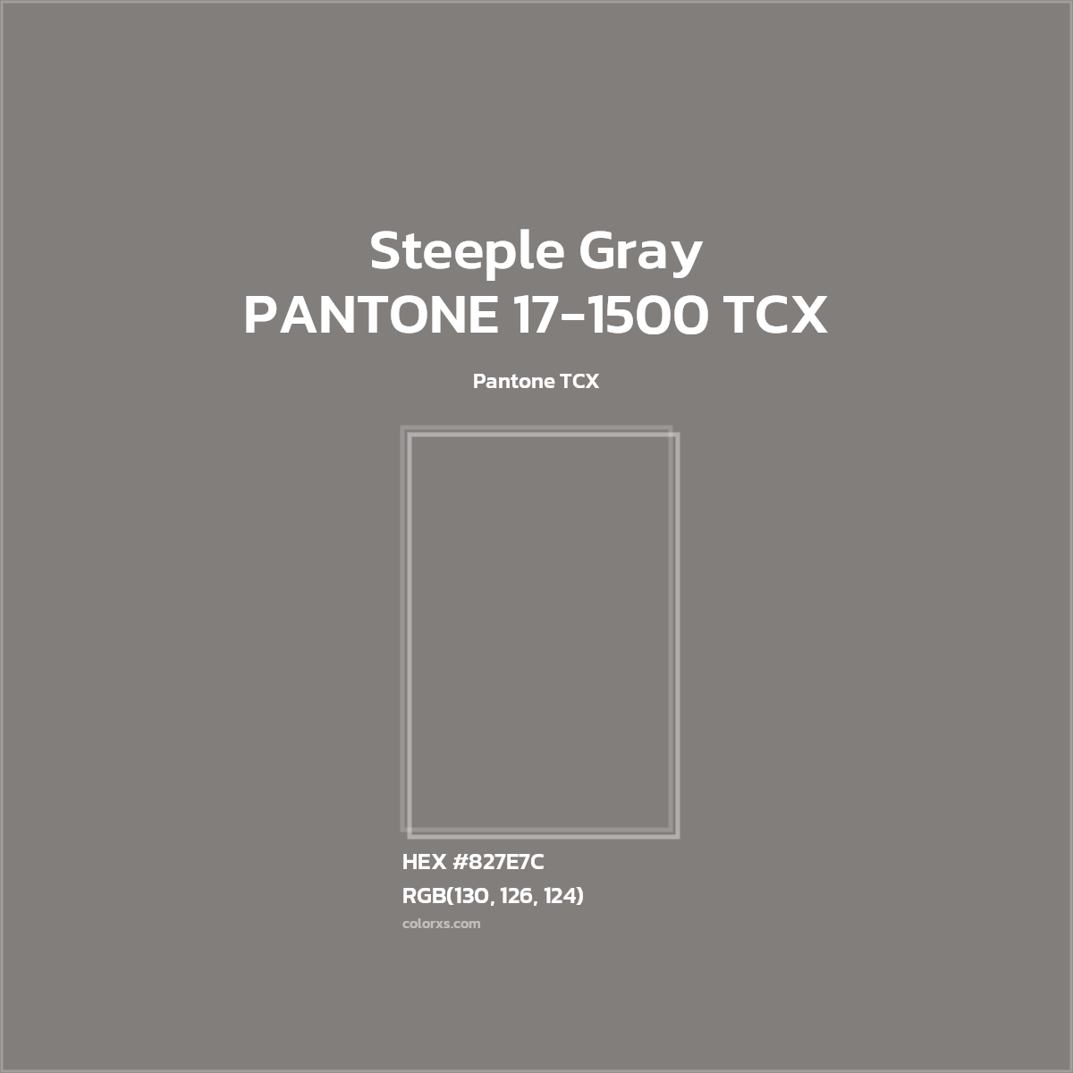 #827E7C PANTONE 17-1500 TCX - Steeple Gray CMS Pantone TCX - Color codes and meaning | Matching colors and paints