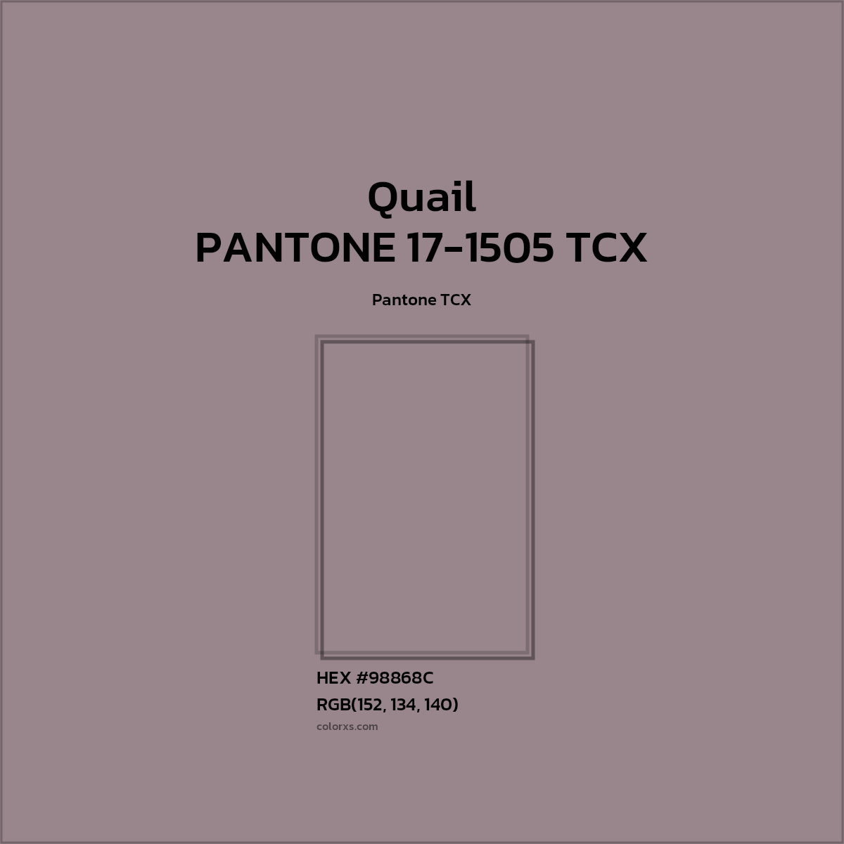 #98868B PANTONE 17-1505 TCX - Quail CMS Pantone TCX - Color codes and meaning | Matching colors and paints