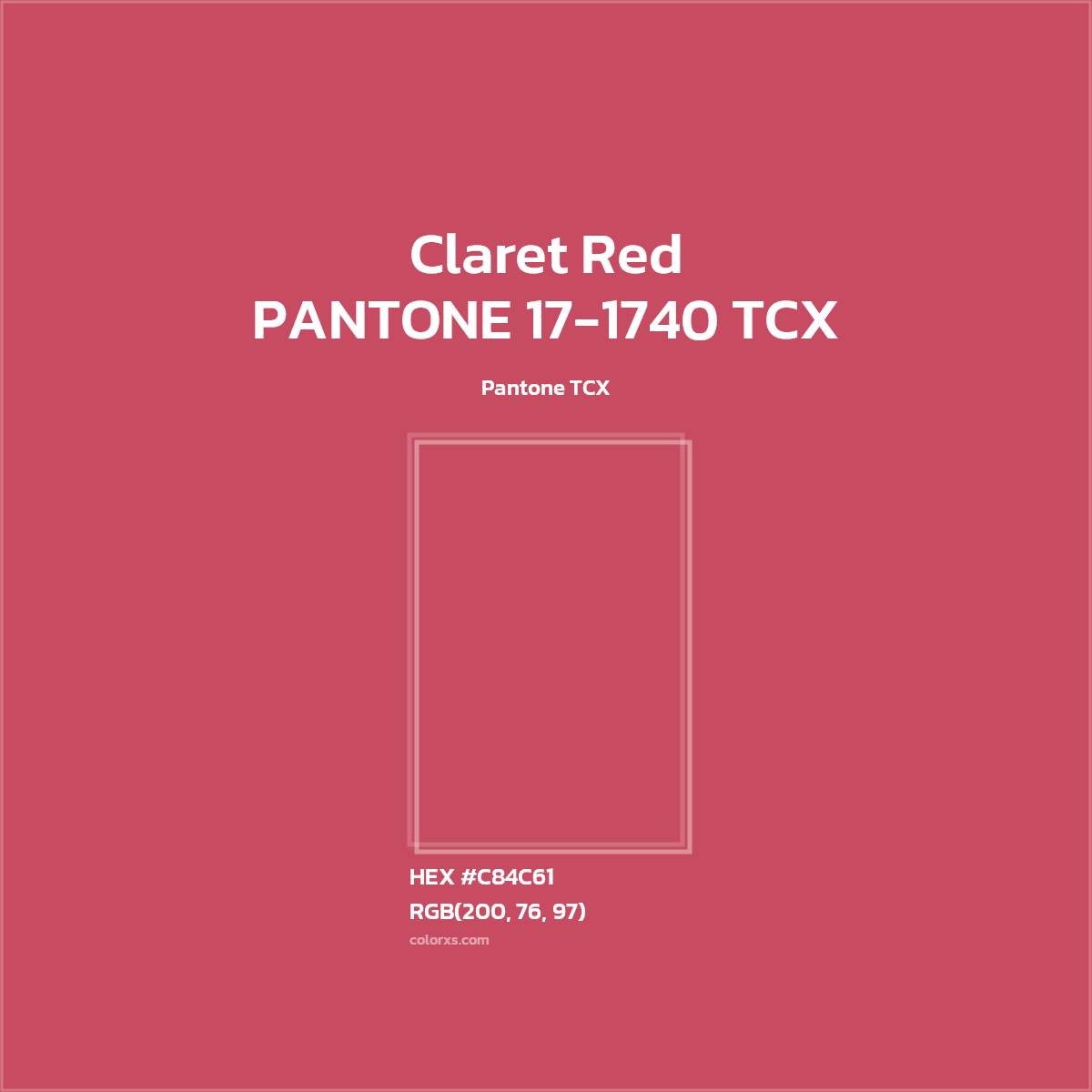 #C84B61 PANTONE 17-1740 TCX - Claret Red CMS Pantone TCX - Color codes and meaning | Matching colors and paints