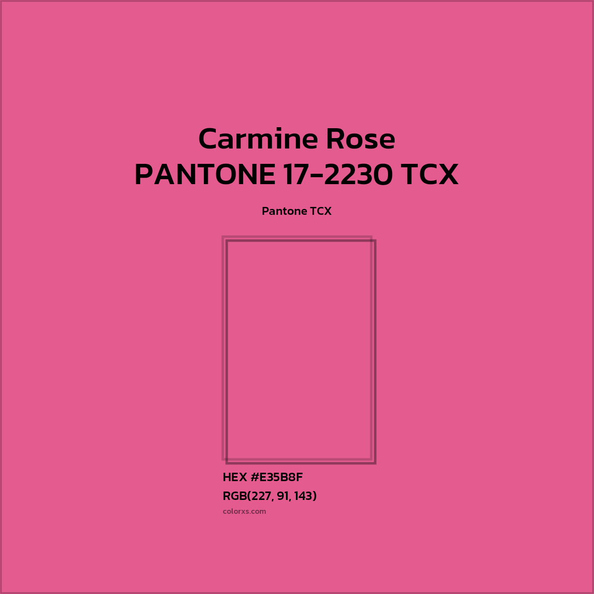 #E35B8F PANTONE 17-2230 TCX - Carmine Rose CMS Pantone TCX - Color codes and meaning | Matching colors and paints