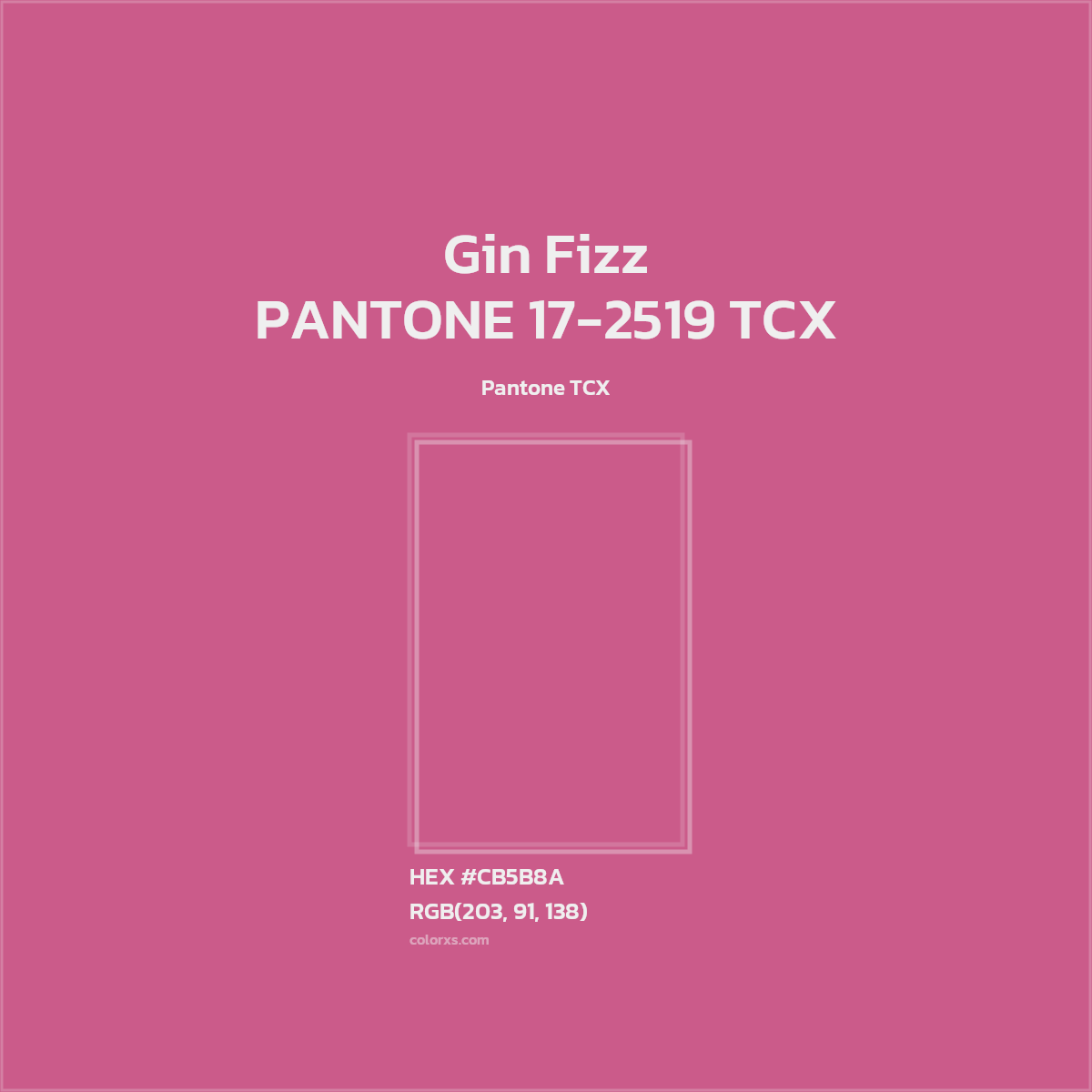 #CB5B8A PANTONE 17-2519 TCX - Gin Fizz CMS Pantone TCX - Color codes and meaning | Matching colors and paints
