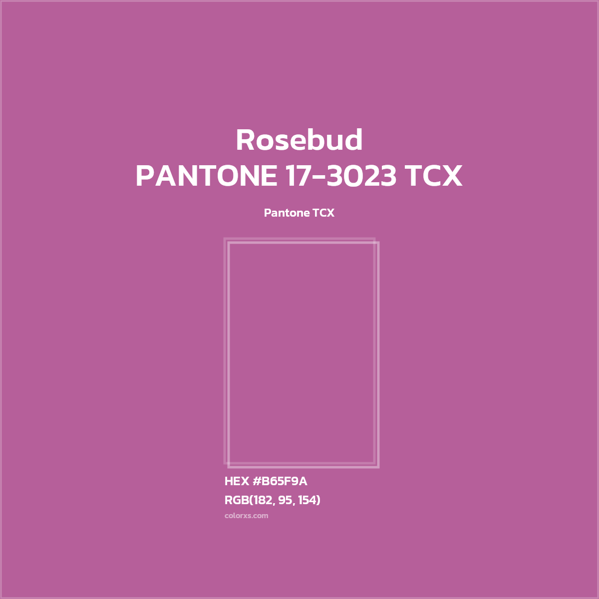 #B65F9A PANTONE 17-3023 TCX - Rosebud CMS Pantone TCX - Color codes and meaning | Matching colors and paints