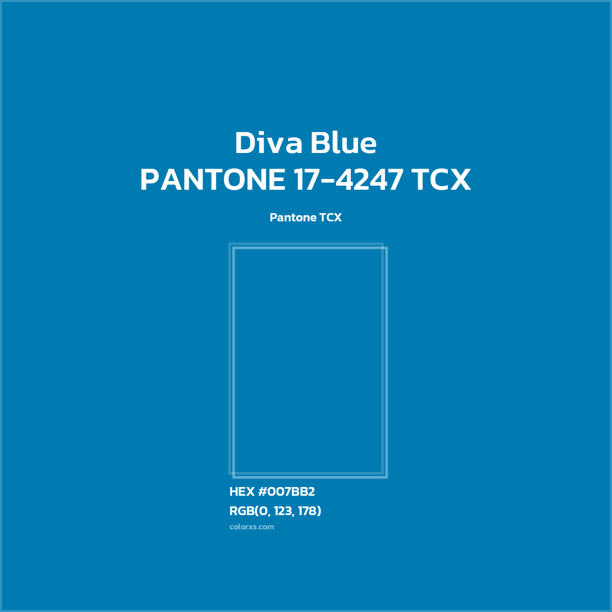 #007BB2 PANTONE 17-4247 TCX - Diva Blue CMS Pantone TCX - Color codes and meaning | Matching colors and paints