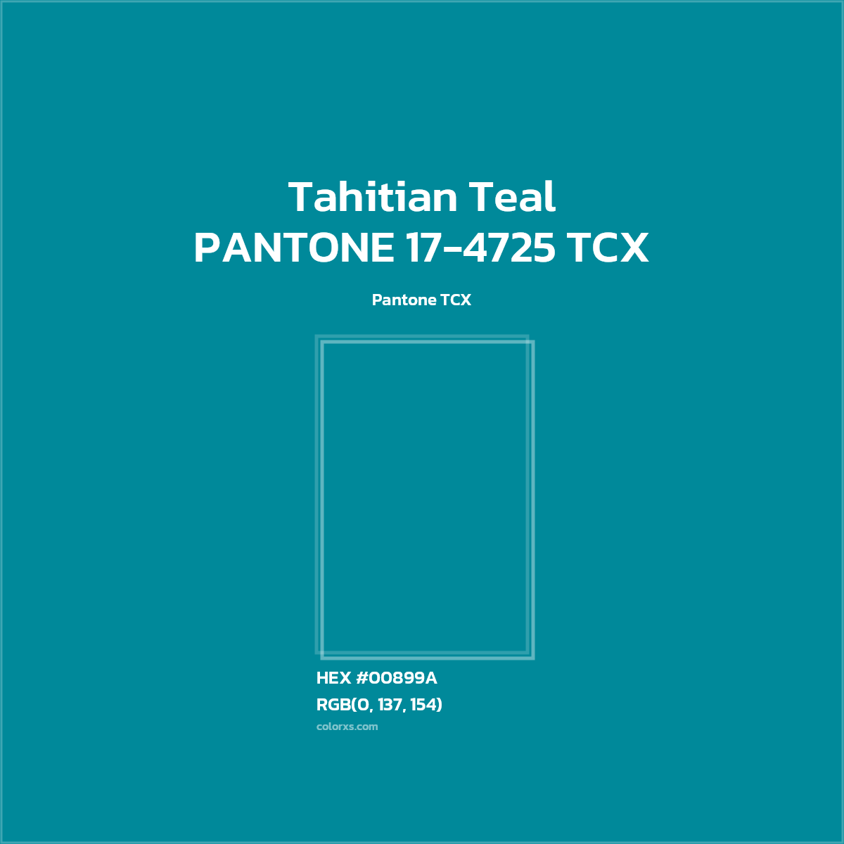 #00899B PANTONE 17-4725 TCX - Tahitian Teal CMS Pantone TCX - Color codes and meaning | Matching colors and paints