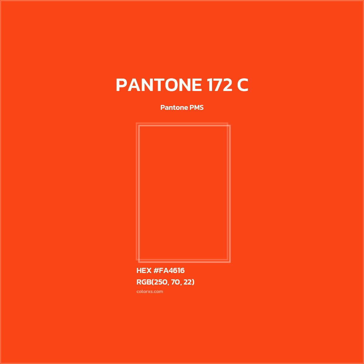 #FA4616 PANTONE 172 C CMS Pantone PMS - Color codes and meaning | Matching colors and paints