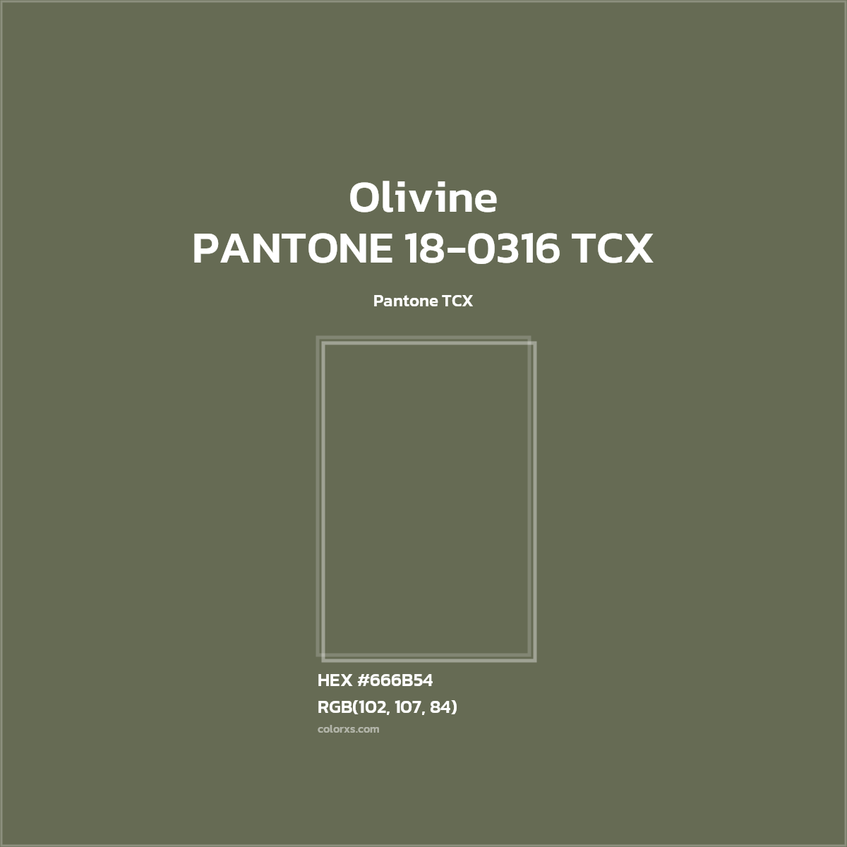 #666B54 PANTONE 18-0316 TCX - Olivine CMS Pantone TCX - Color codes and meaning | Matching colors and paints