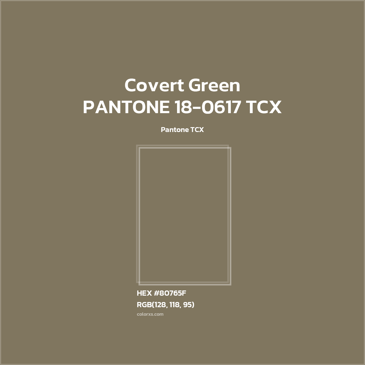 #80765F PANTONE 18-0617 TCX - Covert Green CMS Pantone TCX - Color codes and meaning | Matching colors and paints