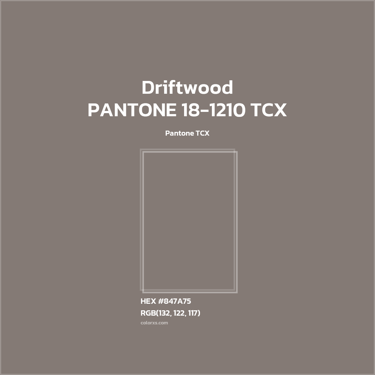 #847A75 PANTONE 18-1210 TCX - Driftwood CMS Pantone TCX - Color codes and meaning | Matching colors and paints