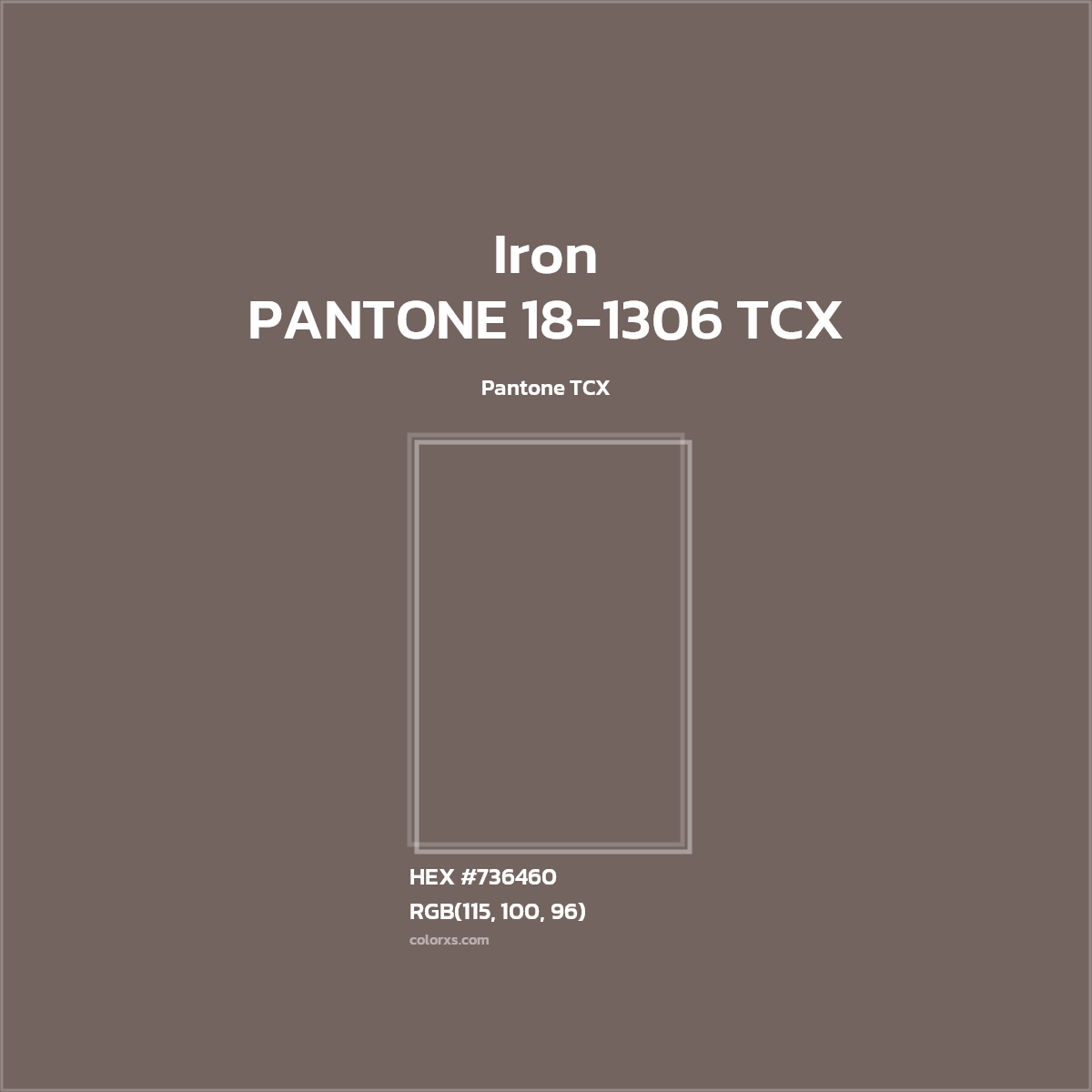 #736460 PANTONE 18-1306 TCX - Iron CMS Pantone TCX - Color codes and meaning | Matching colors and paints