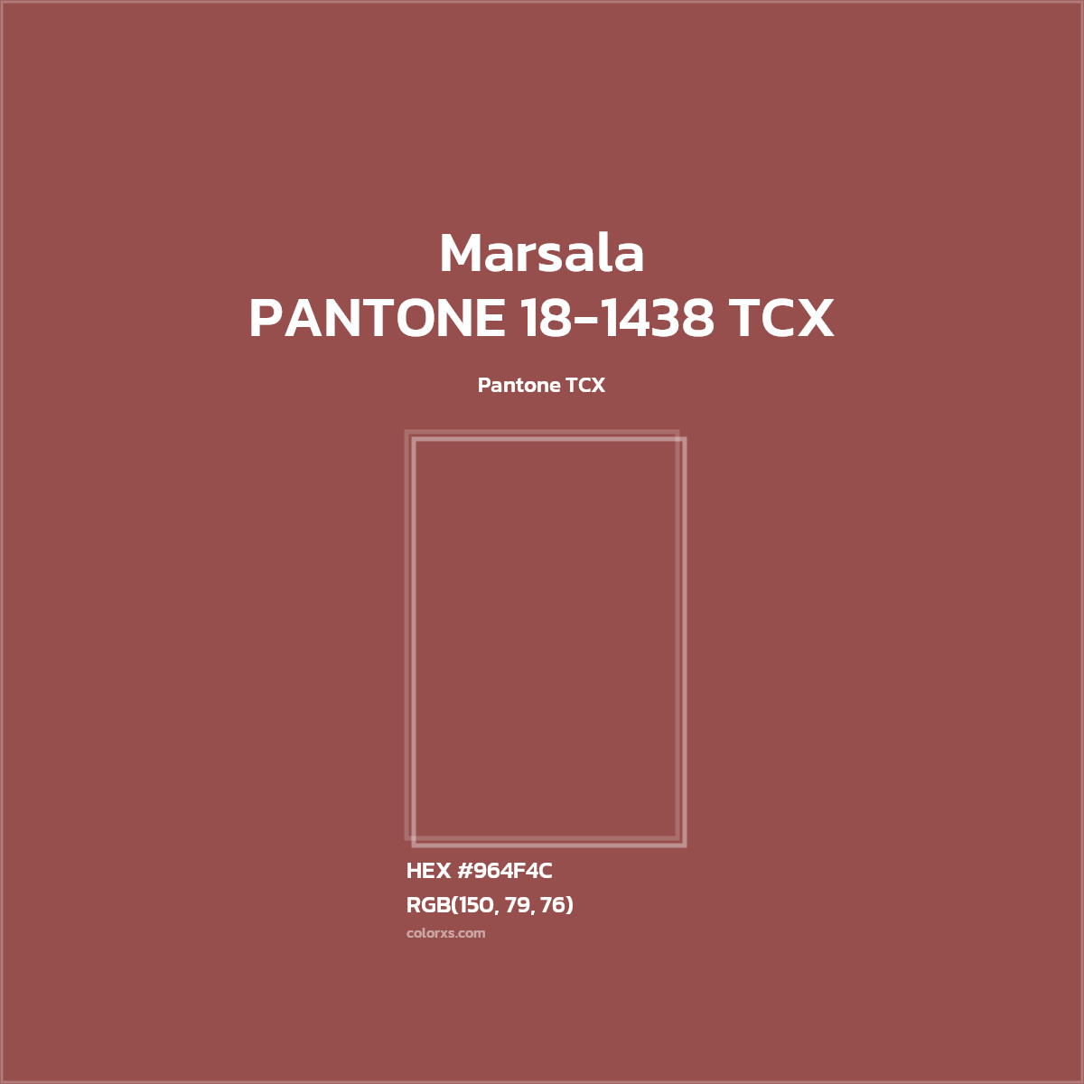 #964F4C PANTONE 18-1438 TCX - Marsala CMS Pantone TCX - Color codes and meaning | Matching colors and paints