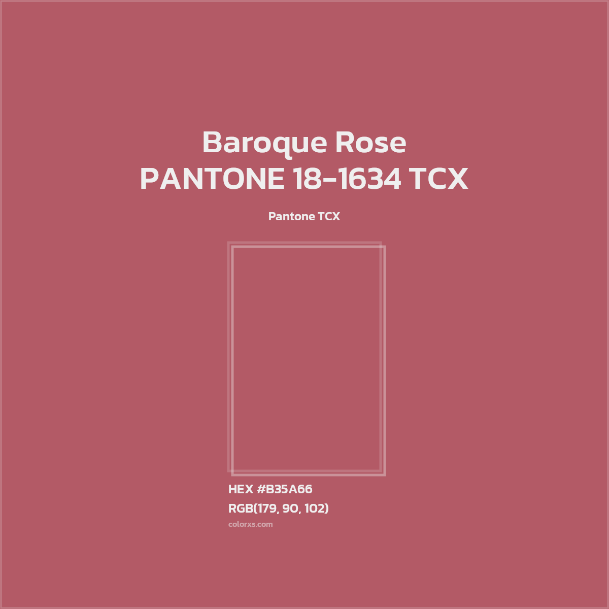 #B35A66 PANTONE 18-1634 TCX - Baroque Rose CMS Pantone TCX - Color codes and meaning | Matching colors and paints