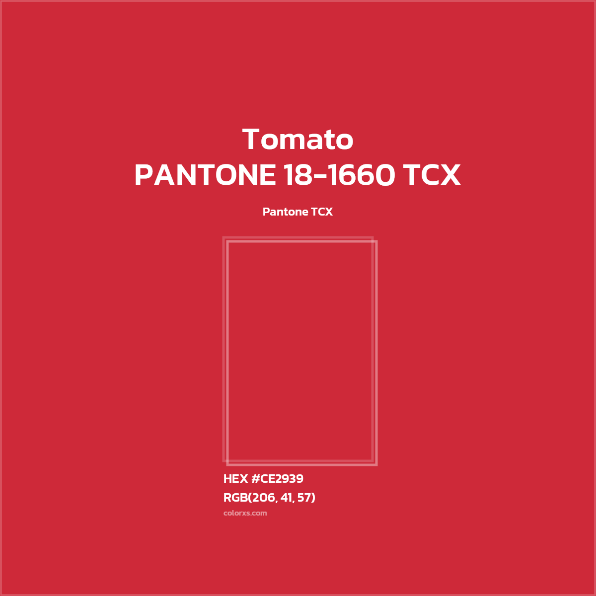 #CE2939 PANTONE 18-1660 TCX - Tomato CMS Pantone TCX - Color codes and meaning | Matching colors and paints