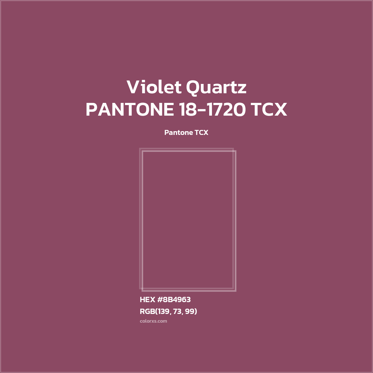 #8B4963 PANTONE 18-1720 TCX - Violet Quartz CMS Pantone TCX - Color codes and meaning | Matching colors and paints
