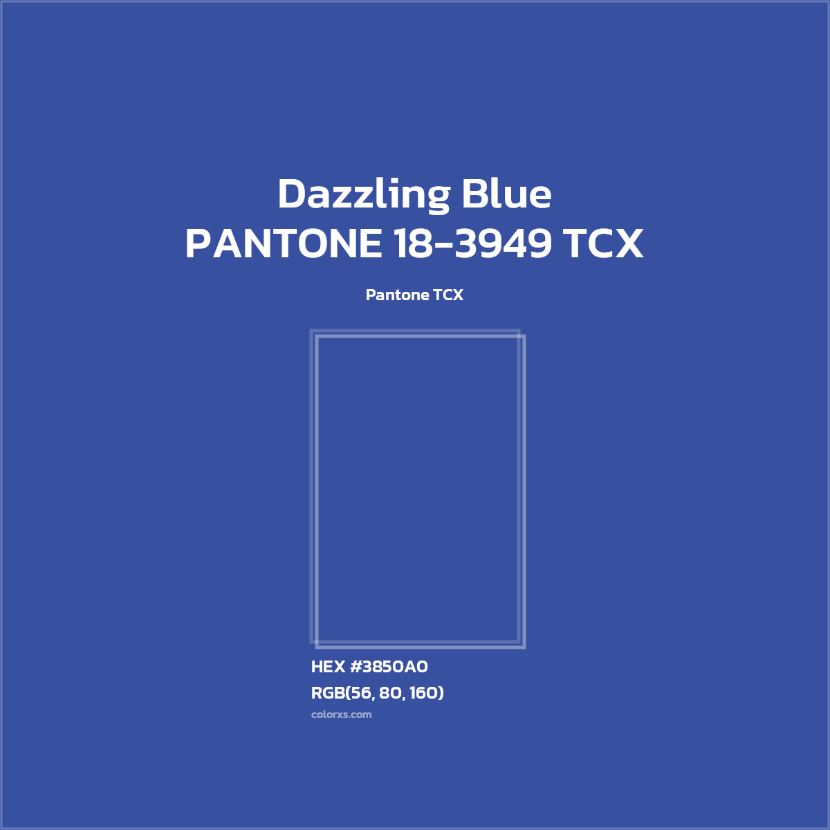 #3950A0 PANTONE 18-3949 TCX - Dazzling Blue CMS Pantone TCX - Color codes and meaning | Matching colors and paints