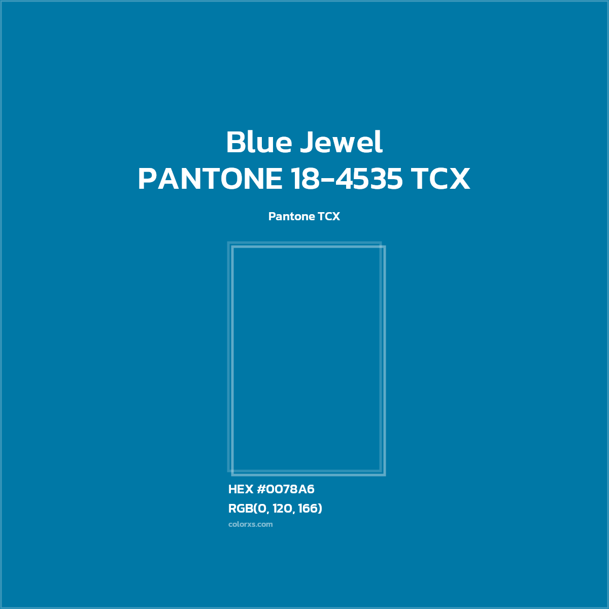#0079A7 PANTONE 18-4535 TCX - Blue Jewel CMS Pantone TCX - Color codes and meaning | Matching colors and paints
