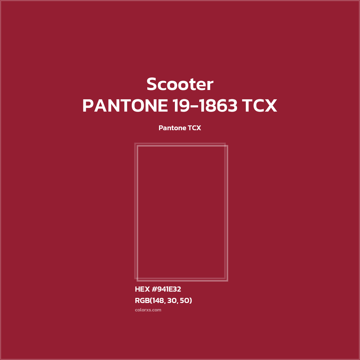 #941E32 PANTONE 19-1863 TCX - Scooter CMS Pantone TCX - Color codes and meaning | Matching colors and paints