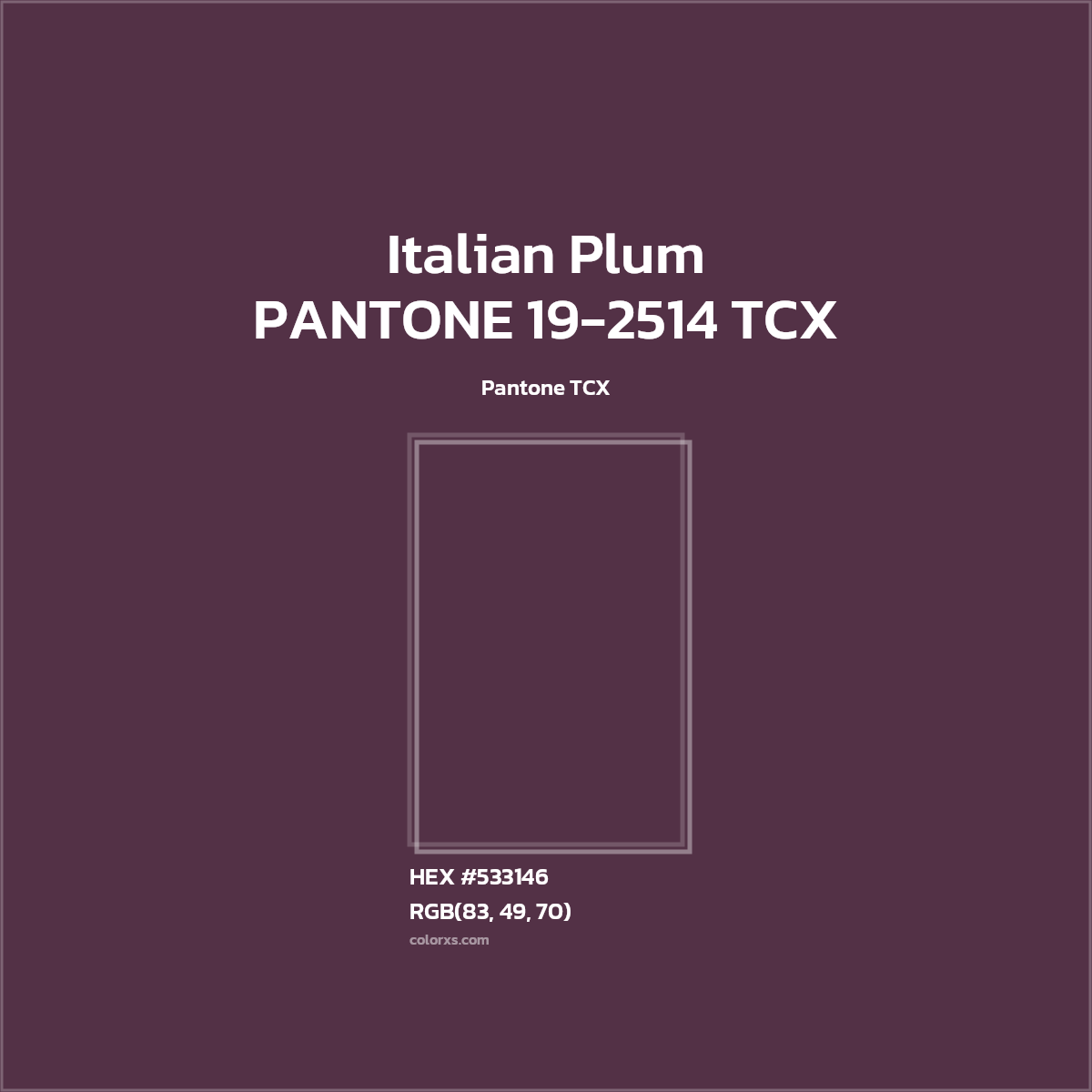 #533146 PANTONE 19-2514 TCX - Italian Plum CMS Pantone TCX - Color codes and meaning | Matching colors and paints